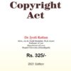 Bharat's The Copyright Act by Dr. Jyoti Rattan - 1st Edition 2021