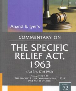 DLH's The Specific Relief Act ,1963 by Anand & Iyer - 15th Edition 2022