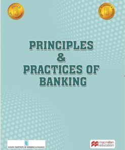 Macmillian’s Principles and Practices of Banking by IIBF - 1st edition 2023