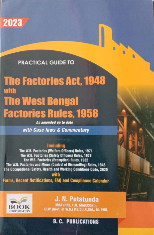 Book Corporation's Practical Guide to Factories Act, 1948 - Edition 2023