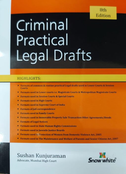 SWP's Criminal Practical Legal Drafts by Sushan Kunjuraman - 8th Edition 2022