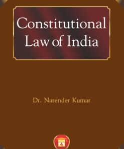 ALA's Constitutional Law of India by Narender Kumar - 11th Edition 2022