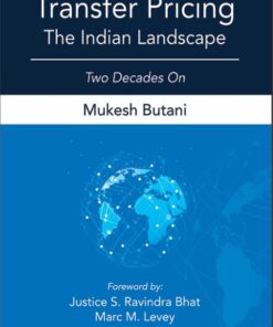 Lexis Nexis's Transfer Pricing–The Indian Landscape by Mukesh Butani - 3rd Edition 2021