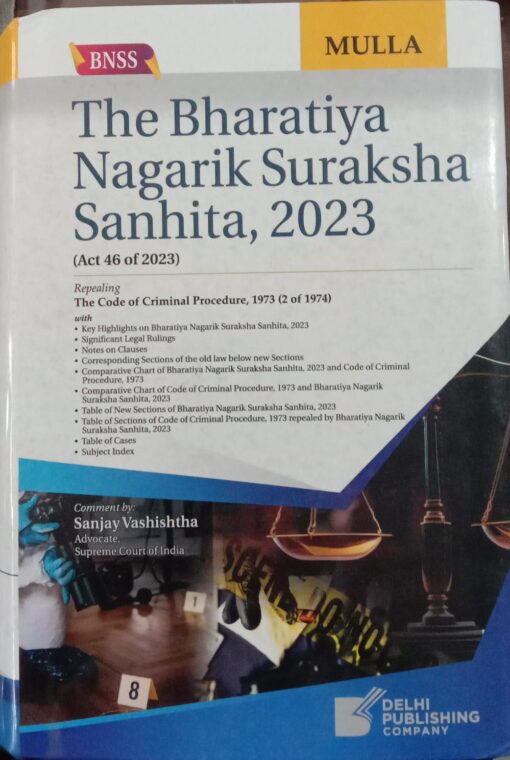 DPC's The Bharatiya Nagarik Suraksha Sanhita, 2023 by Mulla - 1st Edition 2024