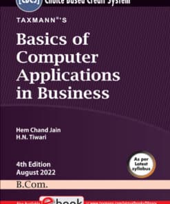 Taxmann's Basics of Computer Application in Business by Hem Chand Jain - 4th Edition August 2022