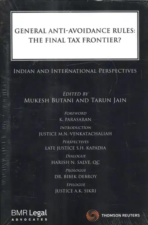 Thomson's General Anti-Avoidance Rules: The Final Tax Frontier? by Mukesh Butani