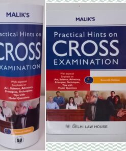 DLH’s Practical Hints on Cross on Cross Examination by Malik – 7th Edition 2023