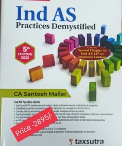 Commercial's Ind AS Practices Demystified By Santosh Maller - 5th Edition 2023