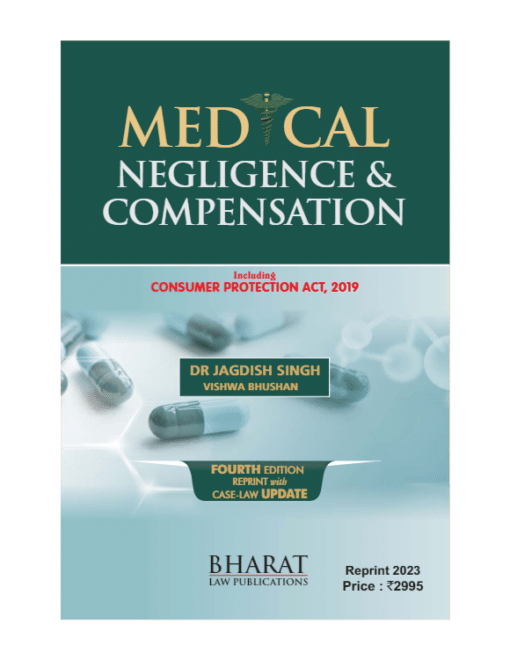 BLP's Medical Negligence & Compensation by Dr. Jagdish Singh - 4th Edition Reprint 2023