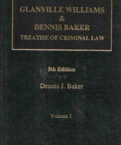 Lexis Nexis's Treatise of Criminal Law by Glanvillie Williams & Dennis Baker - 5th Indian Reprint 2023