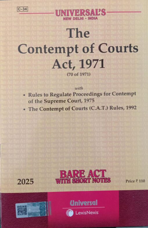 Lexis Nexis’s The Contempt of Courts Act, 1971 (Bare Act) - 2025 Edition