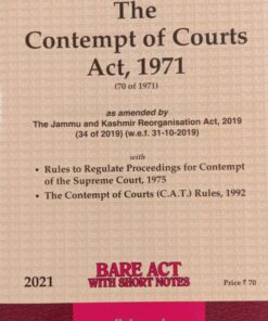 Lexis Nexis’s The Contempt of Courts Act, 1971 (Bare Act) - 2021 Edition