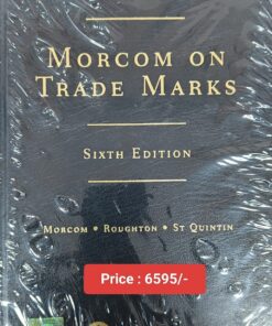 Lexis Nexis's Morcom on Trade Marks - 6th Indian Reprint Edition 2024