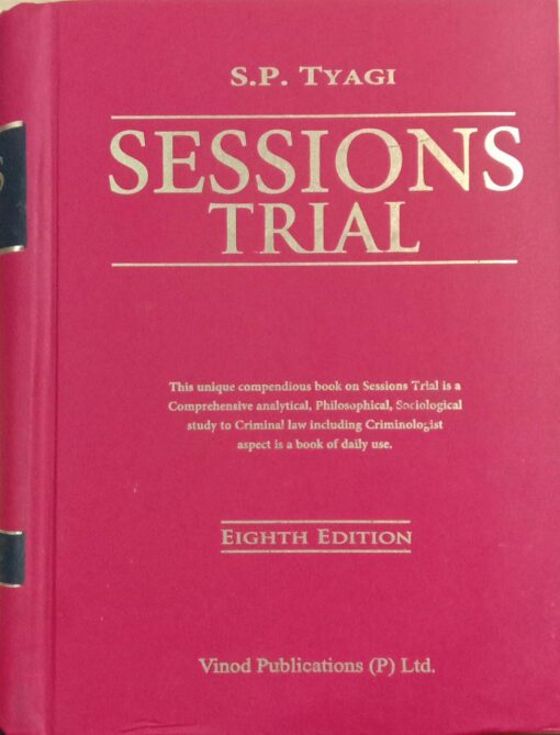 Sessions Trial by S.P. Tyagi - 8th Ed. 2023