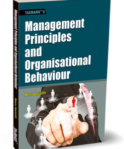 Taxmann's Management Principles and Organisational Behaviour by Neeru Vasishth - 1st Edition 2025