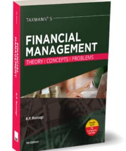 Taxmann's Financial Management by R.P Rustagi - 7th Edition 2024