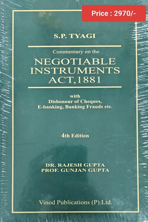 Vinod Publication's Commentary on The Negotiable Instruments Act, 1881 by S.P. Tyagi