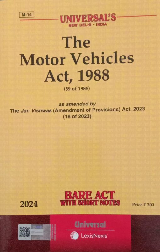 Lexis Nexis’s Motor Vehicles Act, 1988 (Bare Act) - 2024 Edition