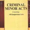 Lexis Nexis’s Criminal Minor Acts (158 Important Acts and Rules) (Legal Manual) - 2024 Edition