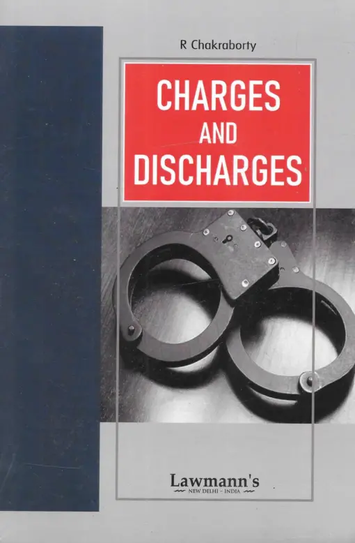 KP's Charges and Discharges by R. Chakraborty