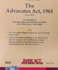 Lexis Nexis’s Advocates Act, 1961 (Bare Act) - 2025 Edition