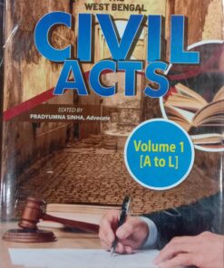 Venus's The West Bengal Civil Acts [(Volume 1 (A to L)] by Pradyumna Sinha