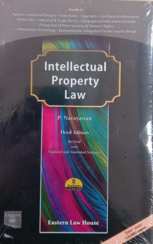 ELH's Intellectual Property Law by P. Narayanan - 3rd Revised Reprint Edition 2023