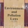 Lexis Nexis’s Environment and Pollution Laws (Containing Acts and Rules) (Legal Manual) - 2022 Edition