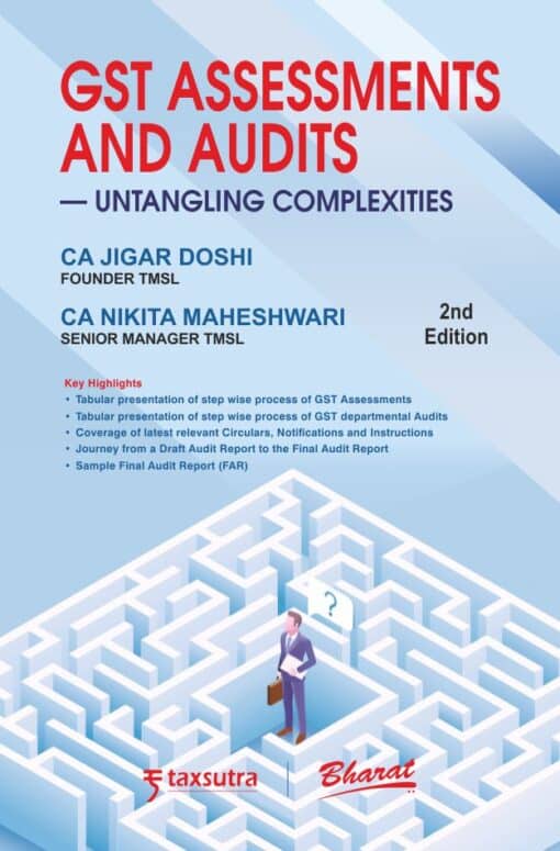 Bharat's GST Assessments and Audits by Jigar Doshi - 2nd Edition 2023