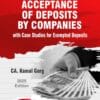 Bharat's Handbook on Acceptance of Deposits by Companies by CA. Kamal Garg