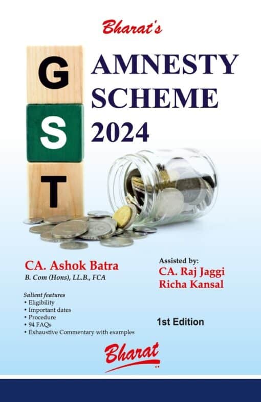 Bharat's GST Amnesty Scheme 2024 by CA. Ashok Batra