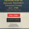 Snow white's Treatise On Prohibition Of Benami Property Transactions Act , 1988 by Dr. Dilip K. Sheth