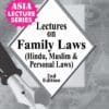 ALH's Lectures on Family Laws (Hindu, Muslim & Personal Laws) by Dr. Rega Surya Rao - 2nd Edition 2021