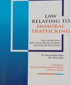 Vinod Publication's Law relating to Immoral Trafficking by Rakesh Kumar Singh - Edition 2023