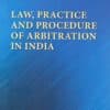 Thomson’s Law, Practice And Procedure Of Arbitration In India by Sundra Rajoo - Edition 2021