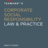 Taxmann's Corporate Social Responsibility - Law & Practice by Rajesh S. Kadakia