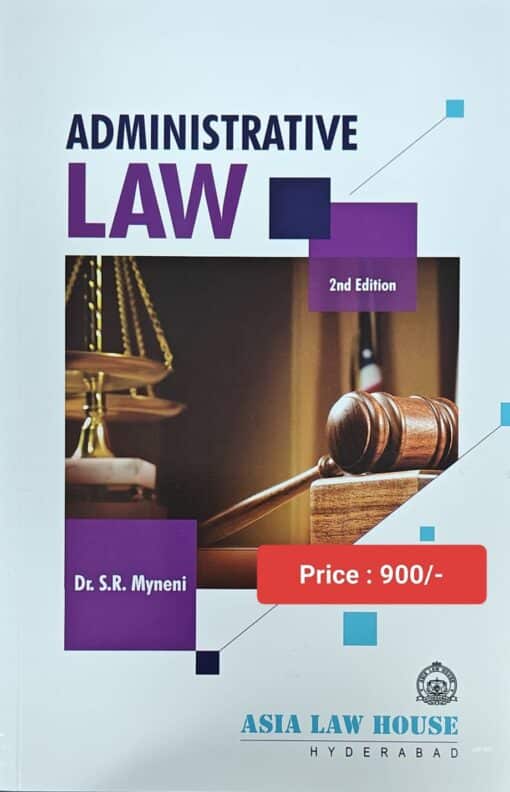 ALH's Administrative Law by Dr. S.R. Myneni