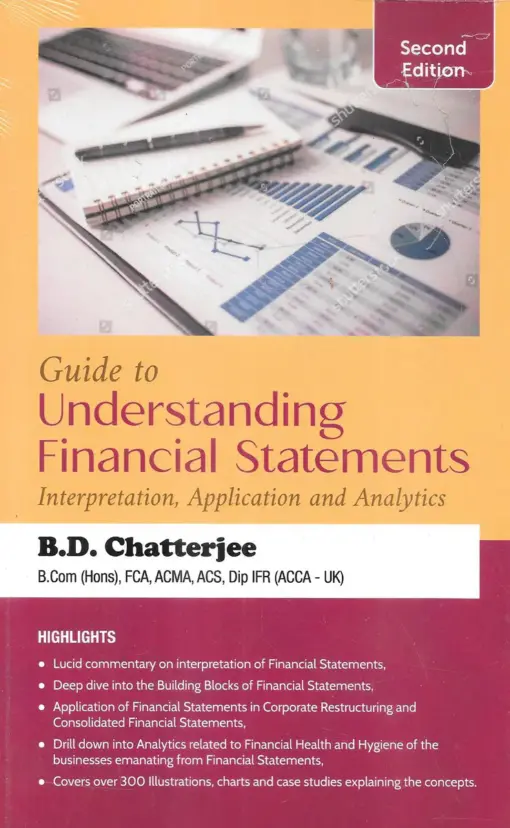 Bloomsbury’s Guide to Understanding Financial Statements by B.D. Chatterjee