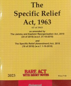 Lexis Nexis’s Specific Relief Act, 1963 (Bare Act) - 2023 Edition