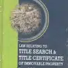 Law Relating To Title Search & Title Certificate of Immovable Property by Nishant Johri