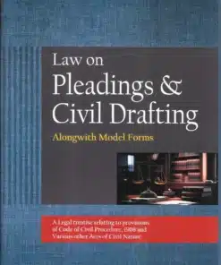 DPC's Law on Pleadings & Civil Drafting by Malik - Edition 2025