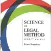 LJP's Science of Legal Method Select Essays by Ernest Bruncken