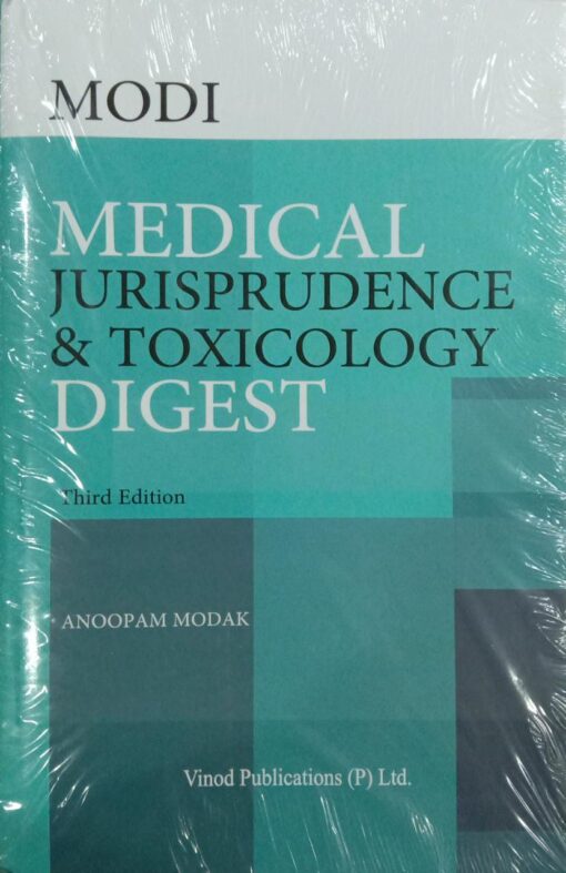 Vinod Publication's Medical Jurisprudence & Toxicology Digest by Anoopam Modak - 3rd Edition 2023