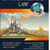 ALA's Environmental Law – Dr. P.S. Jaswal - 5th Edition Reprint 2023