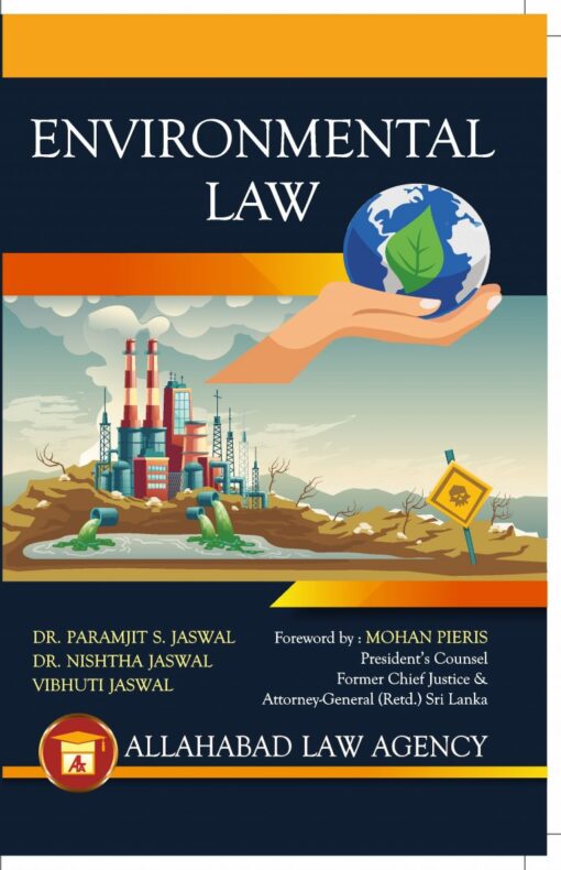 ALA's Environmental Law – Dr. P.S. Jaswal - 5th Edition Reprint 2023