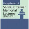 Taxmann's Compilation of Shri R.K Talwar Memorial Lectures (2007-2021) by IIBF