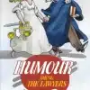 LJP's Humour among The Lawyers by John Aye - Indian Reprint Edition 2022