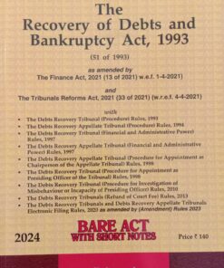 Lexis Nexis’s The Recovery of Debts and Bankruptcy Act, 1993 (Bare Act) - 2024 Edition