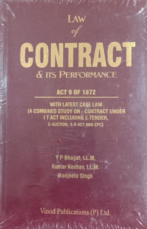 Vinod Publication's Law of Contract & Its Performance by Y.P. Bhagat - Edition 2022