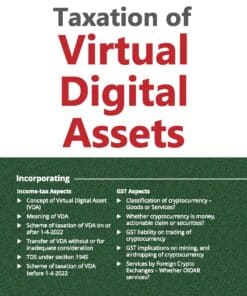 Taxmann's Taxation of Virtual Digital Assets - 1st Edition April 2022